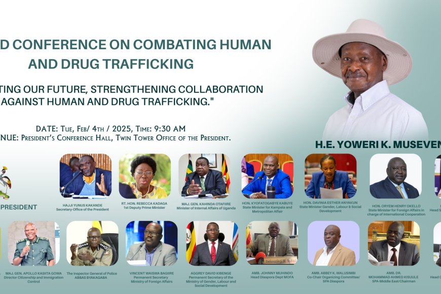 Uganda's 2nd Conference on Combating Human and Drug Trafficking: A Collaborative Step Towards a Safer Future