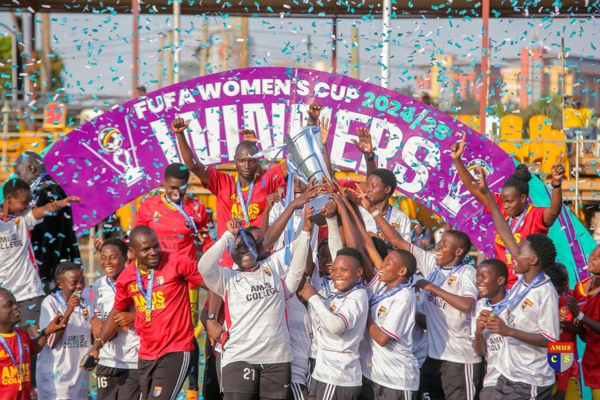 From Bukedea to Glory: Amus College Clinch FUFA Women’s Cup Title"